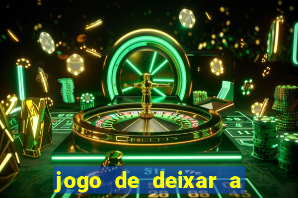 jogo de deixar a mulher nua